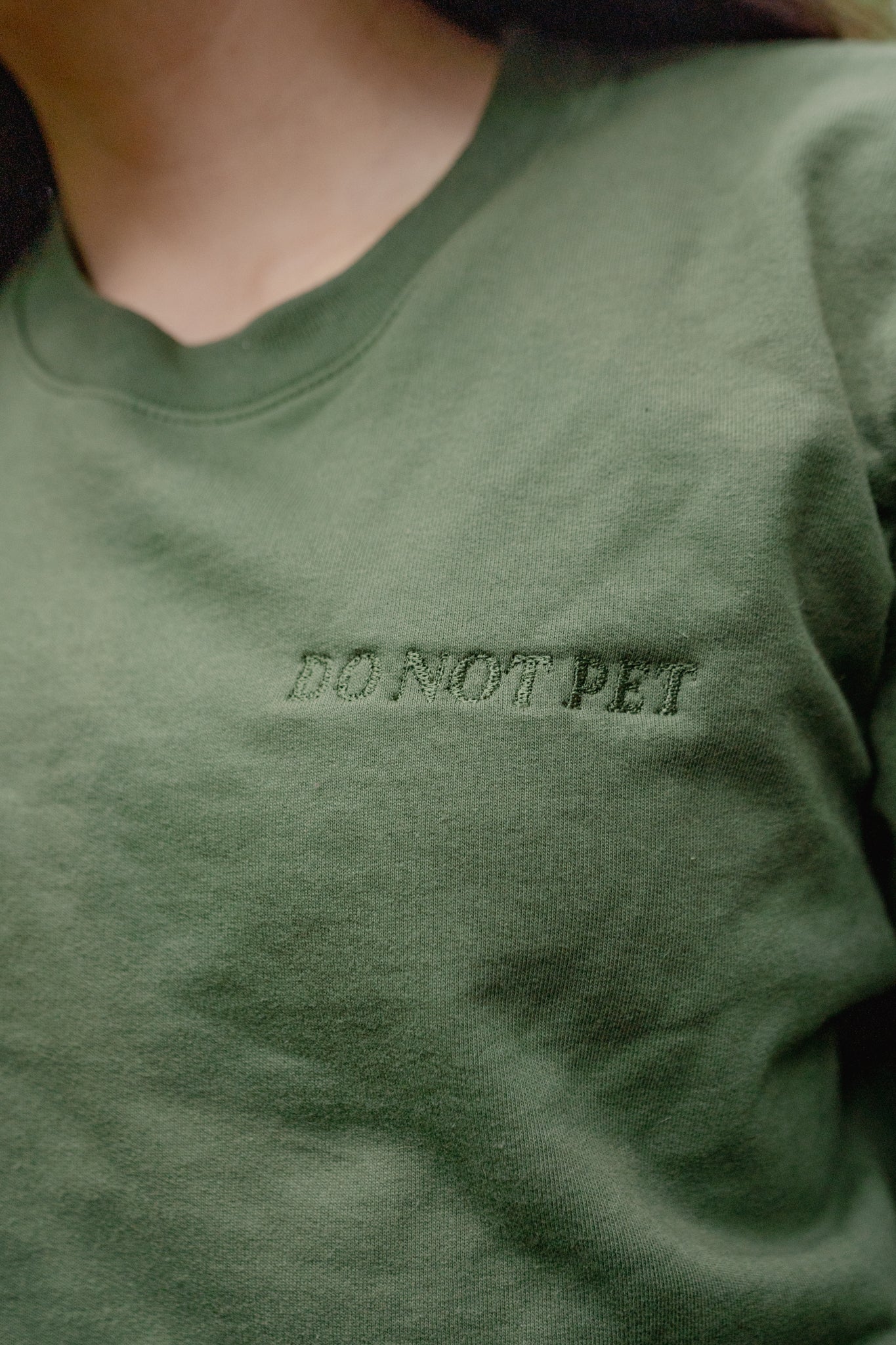 do not pet | Crewneck